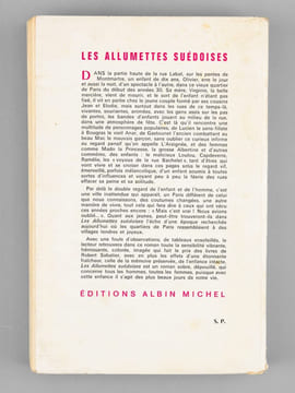 [ Série le roman d'Olivier, trois livres signés par l'auteur ] Les allumettes suédoises ; Trois sucettes à la menthe ; Les noisettes sauvages. ...
