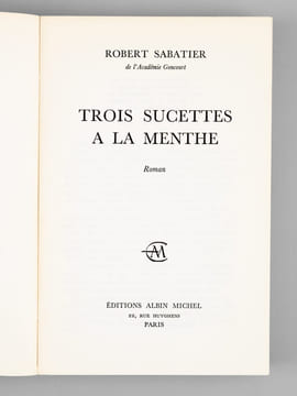 [ Série le roman d'Olivier, trois livres signés par l'auteur ] Les allumettes suédoises ; Trois sucettes à la menthe ; Les noisettes sauvages. ...