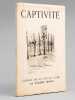 Captivité. Scènes de la Vie au Camp. MORIN, Etienne ; [ CURTIL, Henri ]