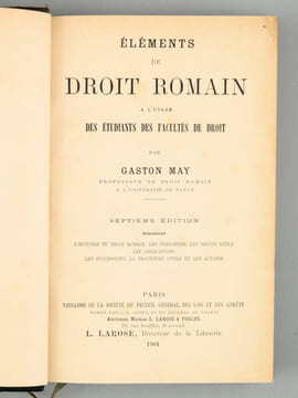 Eléments de Droit Romain à l'usage des Etudiants des Facultés de Droit. MAY, Gaston