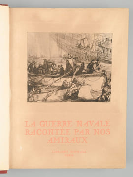 La Guerre Navale racontée par nos Amiraux (3 Tomes) Tome I : Les prodromes de la guerre. L'aventure du "Goeben" et du "Breslau" (du 2 août au 10 août ...
