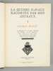 La Guerre Navale racontée par nos Amiraux (3 Tomes) Tome I : Les prodromes de la guerre. L'aventure du "Goeben" et du "Breslau" (du 2 août au 10 août ...