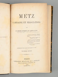 Metz. Campagne et Négociations.