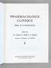 Pharmacologie clinique. Bases de la Thérapeutique (2 Tomes - Complet). GIROUD, J.-P. ; MATHE, G. ; MEYNIEL, G.