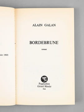 Bordebrune. Roman. GALAN, Alain