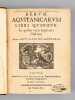 Rerum Aquitanicarum Libri Quinque, In quibus vetus Aquitania illustratur [ Edition originale ]. DADIN DE HAUTESERRE, Antoine ; [ DADINE d'AUTESERRE ]