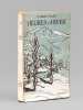 Heures d'Hiver [ Edition originale ]. FAURE, Gabriel
