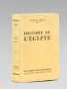 Histoire de l'Egypte [ Edition originale ]. BRION, Marcel