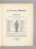Le Livre du Millénaire de la Normandie : 911-1911 [ Edition originale ]. GALOPIN, Arnopuld ; SCHALCK DE LA FAVERIE ; COLLECTIF ; Comité des Fêtes du ...