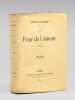 La Peur de l'Amour [ Edition originale - Livre dédicacé par l'auteur ]. REGNIER, Henri de