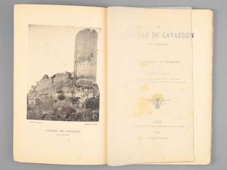 Le Château de Gavaudun en Agenais. Description et Histoire [ Edition originale - Livre dédicacé par l'auteur ]. LAUZUN, Philippe
