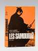 Les Samouraï [ Livre dédicacé par les auteurs ] . MABIRE, Jean ; BREHERET, Yves