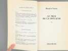 Le Prix de la Douleur [ Livre dédicacé par l'auteur, avec une L.A.S. de l'auteur ]. TOESCA, Maurice