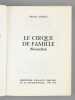 Le Cirque de Famille. Nouvelles [ Livre dédicacé par l'auteur ]. TOESCA, Maurice