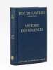 Histoire des Régences [ Livre signé par l'auteur - Envoi à Maurice Druon ]. Duc de Castries [ de La Croix de Castries, René (1908-1986) ]