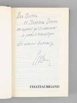 Chateaubriand ou la puissance du songe [ Livre signé par l'auteur - Envoi à Maurice Druon ]. Duc de Castries [ de La Croix de Castries, René ...
