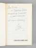 Chateaubriand ou la puissance du songe [ Livre signé par l'auteur - Envoi à Maurice Druon ]. Duc de Castries [ de La Croix de Castries, René ...