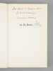 La du Barry [ Livre signé par l'auteur - Envoi à Maurice Druon ]. Duc de Castries [ de La Croix de Castries, René (1908-1986) ]
