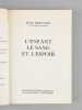 L'enfant, le sang et l'espoir [ Livre signé par l'auteur - Envoi à Maurice Druon ]. BERNARD, Jean (1907-2006)
