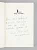 Il faut que je vous dise. Entretiens avec Antoine Hess [ Livre signé par l'auteur - Envoi à Maurice Druon ]. BERNARD, Jean (1907-2006)