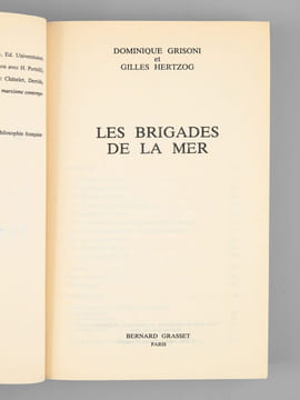 Les Brigades de la Mer [ Livre dédicacé par les auteurs ]. GRISONI, Dominique ; HERTZOG, Gilles