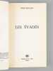 Les Evad&eacute;s. Les exploits des prisonniers fran&ccedil;ais au coeur du IIIe Reich [ Livre d&eacute;dicac&eacute; par l'auteur ]. BILALIAN, Daniel