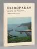 Estropadak. Regatas de Traineras [ Livre d&eacute;dicac&eacute; par l'auteur ]. AGUIRRE FRANCO, Rafael