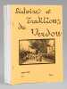 Histoire et Traditions du Verdon (Lot de 11 numéros) N° 1 août 1995 - n° 3 juillet 1996 - n° 4 mars 1997 - n° 6 Février 1998 - N° 7 juin 1998 - N° 8 ...