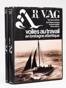 Ar Vag. Voiles au travail en Bretagne atlantique (Tomes I et II). CADORET, Bernard ; DUVIARD, Dominique ; GUILLET, Jacques, KÉRISIT, Henry.