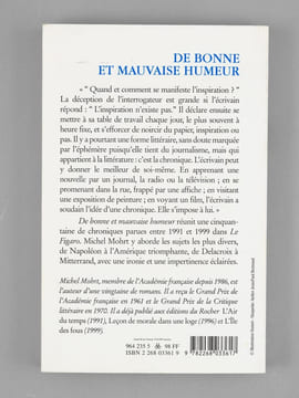 De Bonne et Mauvaise Humeur. Chroniques [ Livre dédicacé par l'auteur à Maurice Druon ]. MOHRT, Michel