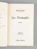 Les Nomades [ Livre dédicacé par l'auteur à Maurice Druon ]. MOHRT, Michel