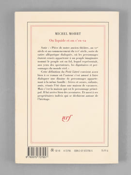 On liquide et on s'en va. Sotie [ Livre dédicacé par l'auteur à Maurice Druon ]. MOHRT, Michel