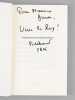 Portrait d'un homme heureux. André Le Nôtre 1613-1700 [ Livre dédicacé par l'auteur à Maurice Druon ]. ORSENNA, Erik