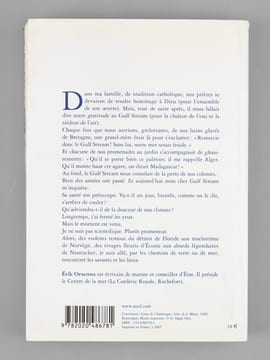 Portrait du Gulf Stream. Eloge des courants. Promenade [ Livre dédicacé par l'auteur à Maurice Druon ]. ORSENNA, Erik