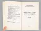 Les divins Césars. Idéologie et pouvoir dans la Rome impériale [ Livre dédicacé par l'auteur à Maurice Druon ]. JERPHAGNON, Lucien