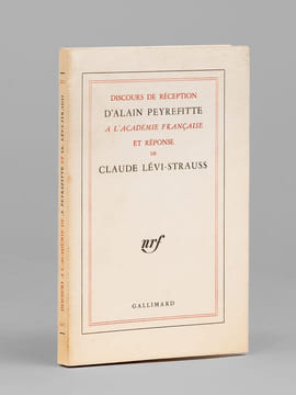 Discours de Réception d'Alain Peyrefitte à l'Académie Française et réponse de Claude Lévi-Strauss [ Edition originale - Livre dédicacé par les auteurs ...