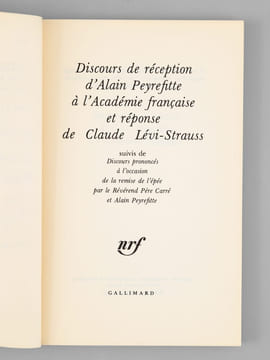 Discours de Réception d'Alain Peyrefitte à l'Académie Française et réponse de Claude Lévi-Strauss [ Edition originale - Livre dédicacé par les auteurs ...