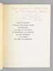 L'épée d'Académicien du Professeur Jean Bernard. 30 octobre 1973 [ Livre dédicacé par l'auteur par le Professeur Jean Bernard à Maurice Druon ] . ...