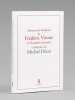 Discours de Réception de Frédéric Vitoux à l'Académie Française et réponse de Michel Déon [ Livre dédicacé par les auteurs à Maurice Druon ] Suivis de ...