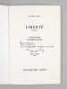 Liberté. Cantate [ Edition originale - Livre dédicacé par l'auteur à Maurice Druon ]. CROS, Vitalis ; CHAR, René