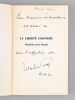 La liberté colonisée. Manifeste pour demain [ Edition originale - Livre dédicacé par l'auteur à Maurice Druon ]. CROS, Vitalis 