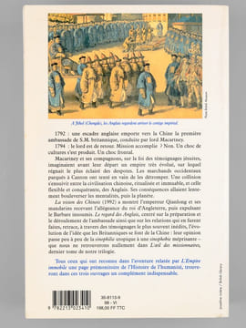 [ Lot de 3 livres sur la rencontre de la Chine et de l'Occident, dédicacés par l'auteur à Maurice Druon : ] L'Empire immobile où le Choc des Mondes - ...