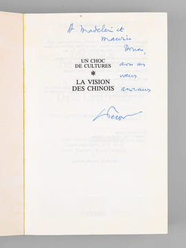 [ Lot de 3 livres sur la rencontre de la Chine et de l'Occident, dédicacés par l'auteur à Maurice Druon : ] L'Empire immobile où le Choc des Mondes - ...