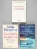 [ Lot de 3 essais d&eacute;dicac&eacute;s par l'auteur &agrave; Maurice Druon ] Les chevaux du Lac Ladoga - La France en d&eacute;sarroi. Entre les peurs et l'espoir - Du ...