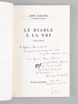 [ Lot de 3 livres dédicacés par l'auteur à Maurice Druon ] Dieu et la NRF 1909-1949 - Le diable et la NRF 1911-1951 - Autour de Dieu et le diable à la ...