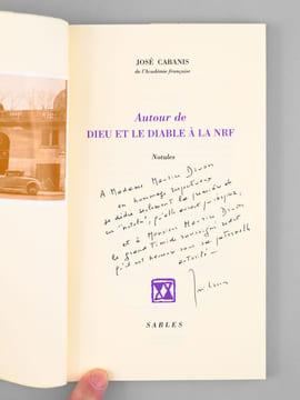 [ Lot de 3 livres dédicacés par l'auteur à Maurice Druon ] Dieu et la NRF 1909-1949 - Le diable et la NRF 1911-1951 - Autour de Dieu et le diable à la ...
