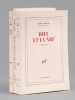 [ Lot de 3 livres dédicacés par l'auteur à Maurice Druon ] Dieu et la NRF 1909-1949 - Le diable et la NRF 1911-1951 - Autour de Dieu et le diable à la ...