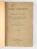 Les Vrayes Chroniques de Messire Jehan Le Bel. Histoire vraye et notable des nouvelles Guerres et Choses avenues l'An Mil CCCXXVI jusques &agrave; l'an LXl, ...
