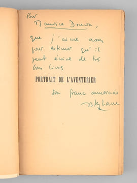 Portrait de l'Aventurier. T.E. Lawrence - Malraux - Von Salomon [ Livre dédicacé par l'auteur à Maurice Druon ]. STEPHANE, Roger