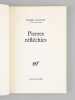 Pierres réfléchies [ Livre dédicacé par l'auteur à Maurice Druon ]. CAILLOIS, Roger